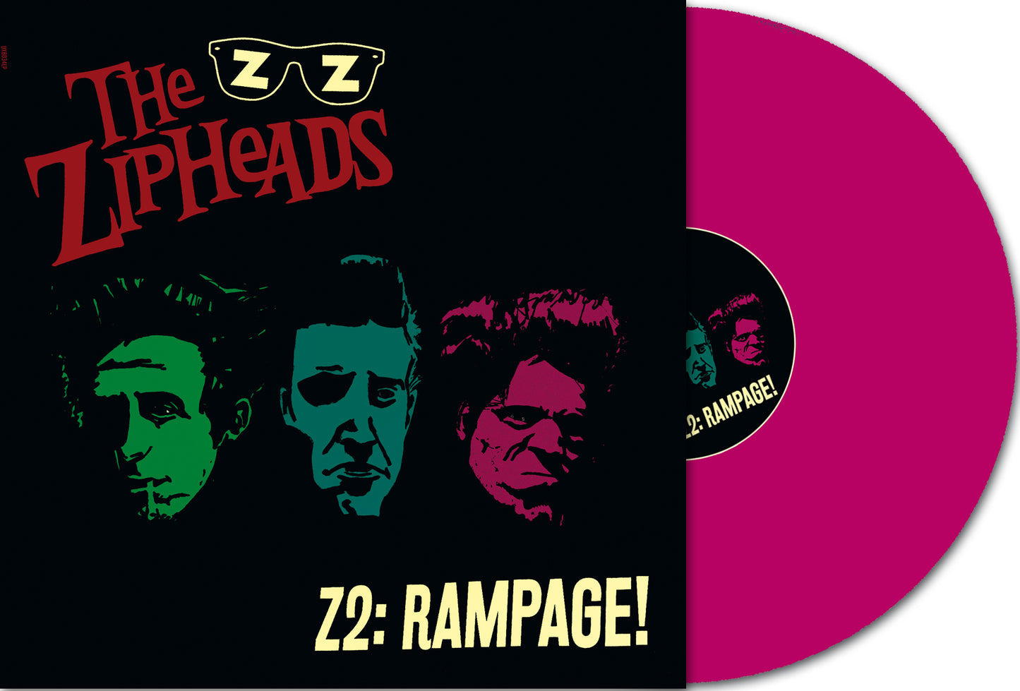 The Zipheads - Z2:Rampage! - 180g Blue or Green Vinyl Vinyl