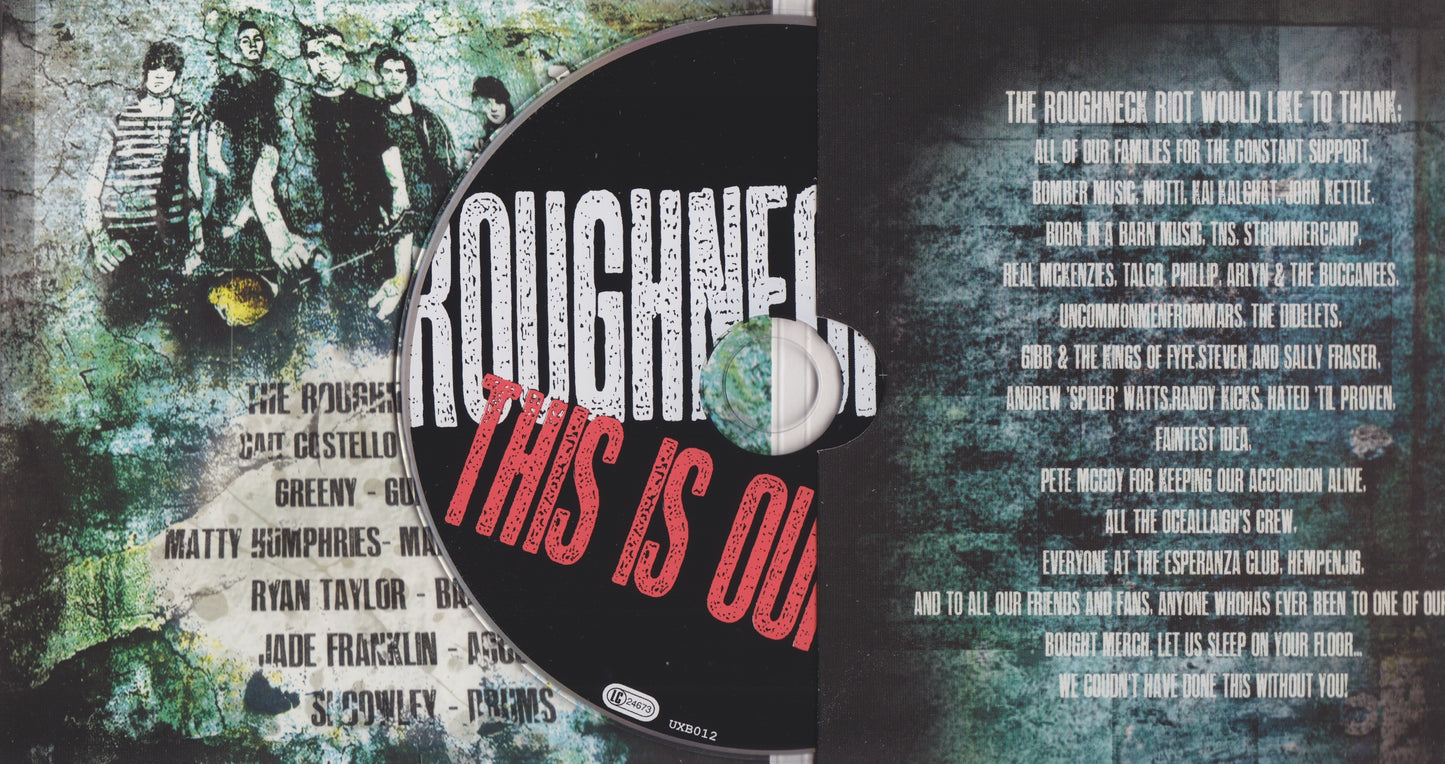 The Roughneck Riot - This Is Our Day CD