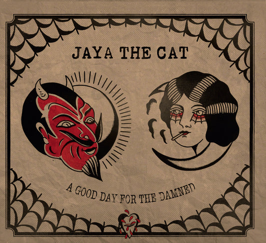 Jaya The Cat - A Good Day For The Damned - Digipak CD