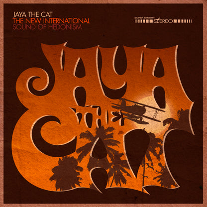 Jaya The Cat- The New International Sound Of Hedonism CD