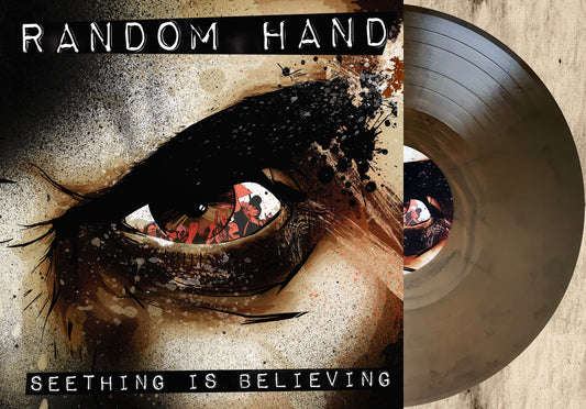 Random Hand - Seething Is Believing 180g Vinyl LP